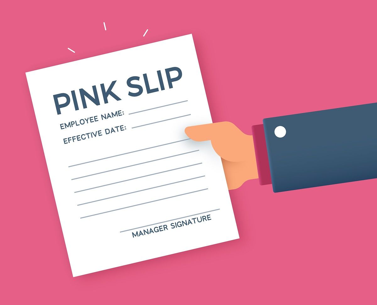 Pink Slip Firing or Being Laid Off from a Job