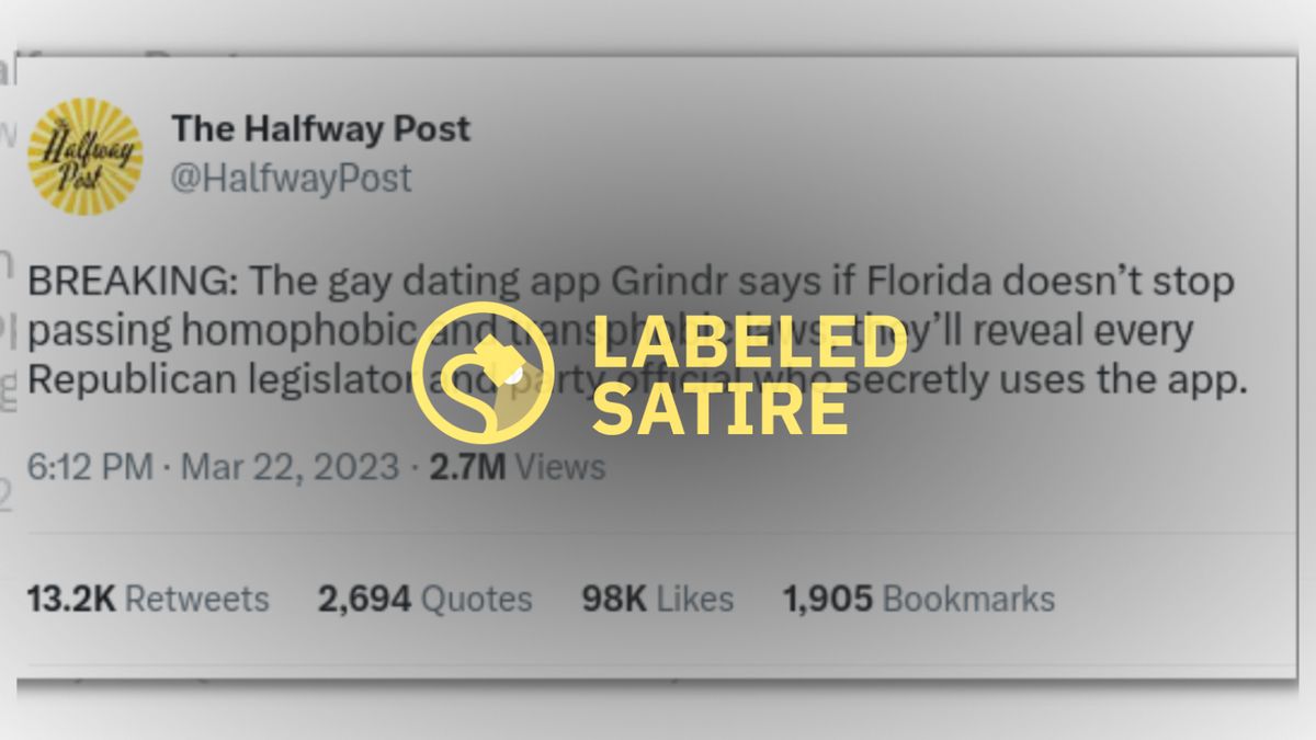 A Tweet says, "BREAKING: The gay dating app Grindr says if Florida doesn't stop passing homophobic and transphobic laws, they’ll reveal every Republican legislator and party official who secretly uses the app." The post has a "Labeled Satire" warning over it.