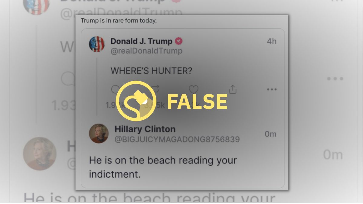 A reply from Hillary Clinton to Donald Trump on Truth Social has a False rating over it.