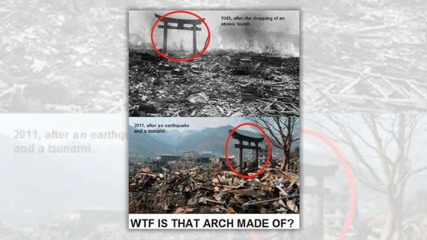 An image claims to show the same arch survived the 1945 atomic bombs and 2011 earthquake and tsunami in Japan.