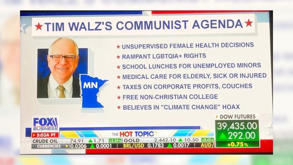 Online users shared an image graphic purportedly broadcast by Fox News about Tim Walz's Communist Agenda, taxes on couches and more.