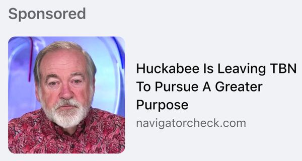 A false and scammy ad on Facebook and Instagram said Mike Huckabee was leaving his TBN show and that TBN subsequently canceled the program, all after the former Arkansas Republican governor created and endorsed Fortin CBD Gummies.